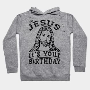 Jesus Birthday T-shirt Hoodie